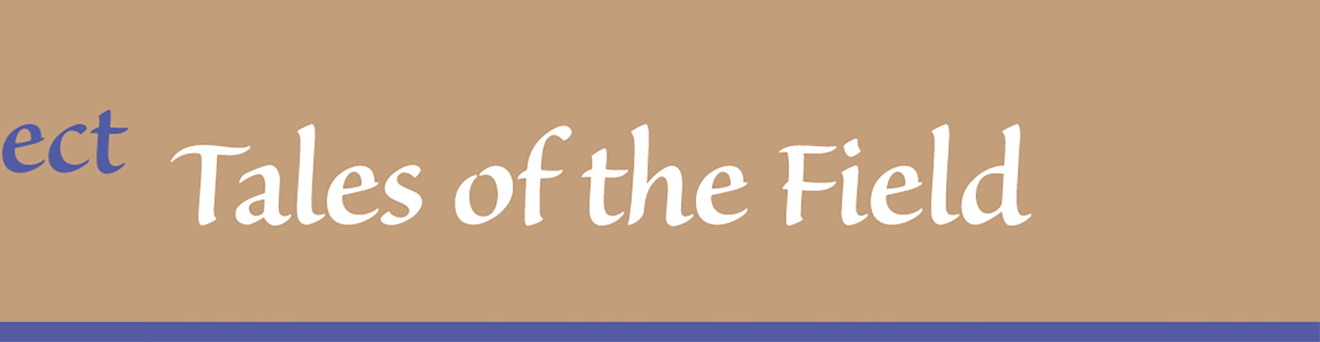 Tales of the Field